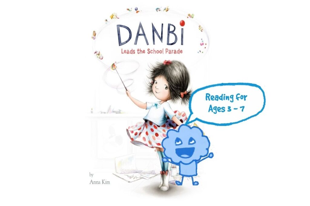 Danbi Leads the School Parade Book - Reading for Ages 3 - 7